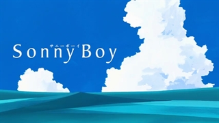 تریلر انیمه:سانی بوی (پسر بچه) Sonny Boy