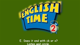 English Time 2 Run 3 Unit 3 Phonics Time E