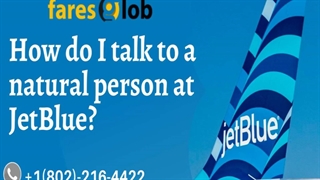 How do I talk to a JetBlue Representative