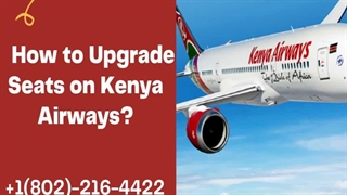 How To Upgrade Seat on Kenya Airways