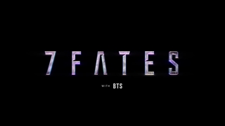 تیزر رسمی  7FATES WITH BTS