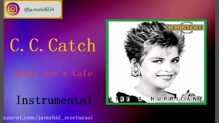 C.C. Catch - Smoky Joe's Cafe [Instrumental]