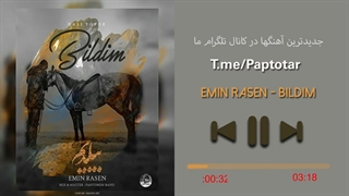 Emin Rasen - Bildim