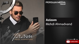 آهنگ عزیزم از مهدی احمدوند