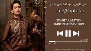 Sohbet Jumayew -  Hany Beren Sozlerin