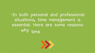 IMPORTANCE OF TIME MANAGEMENT