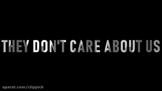 اهنگ  they dont care about us