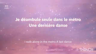 اهنگ (پیشنهادی)معروف فرانسوی Derniere Danse(اخرین رقص) از Lindila با ترجمه انگلیسی و فرانسوی و (فارسی در کپشن)