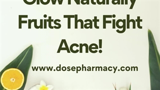 Glow like never before with the power of fruits that fight acne! 